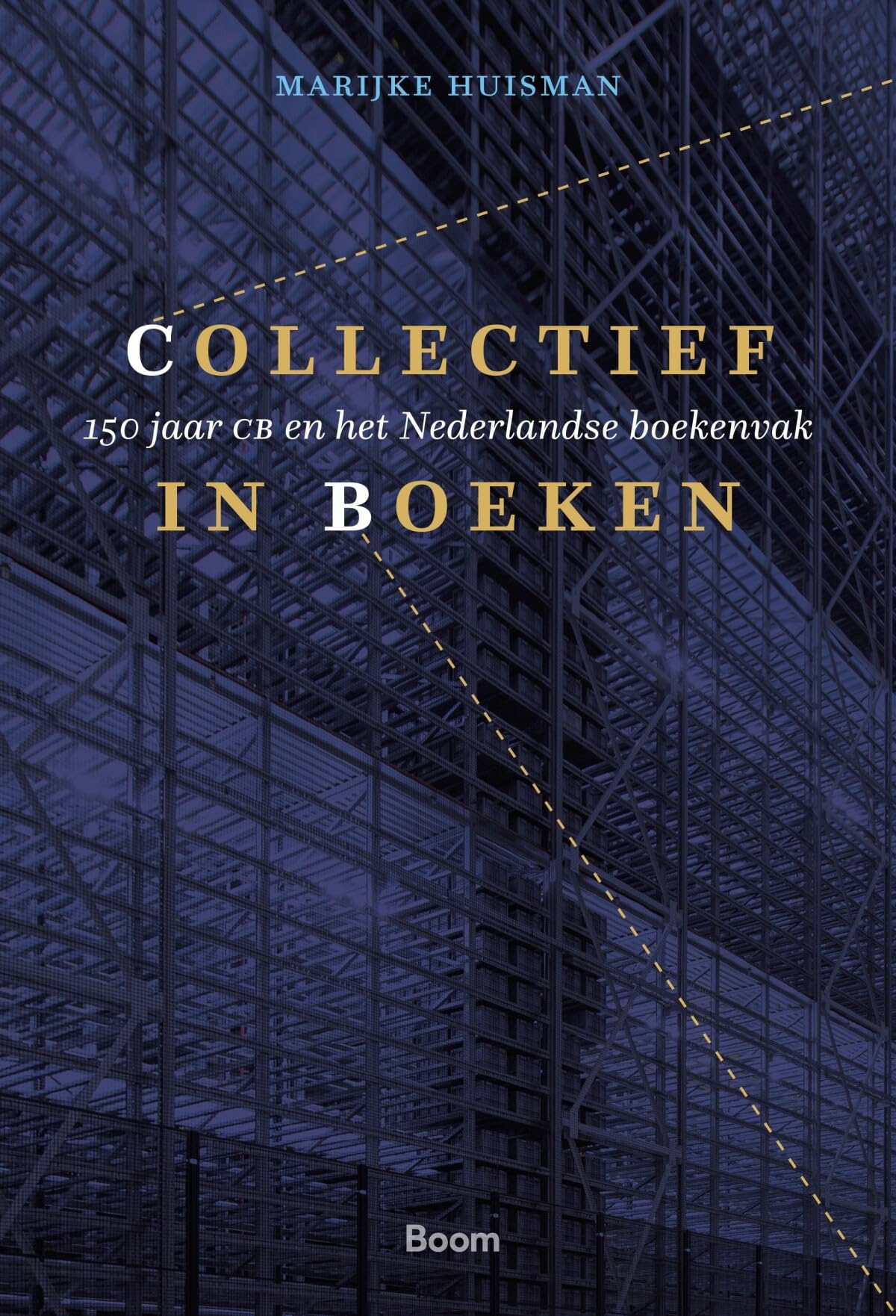 Collectief in boeken: 150 jaar CB en het Nederlandse boekenvak book