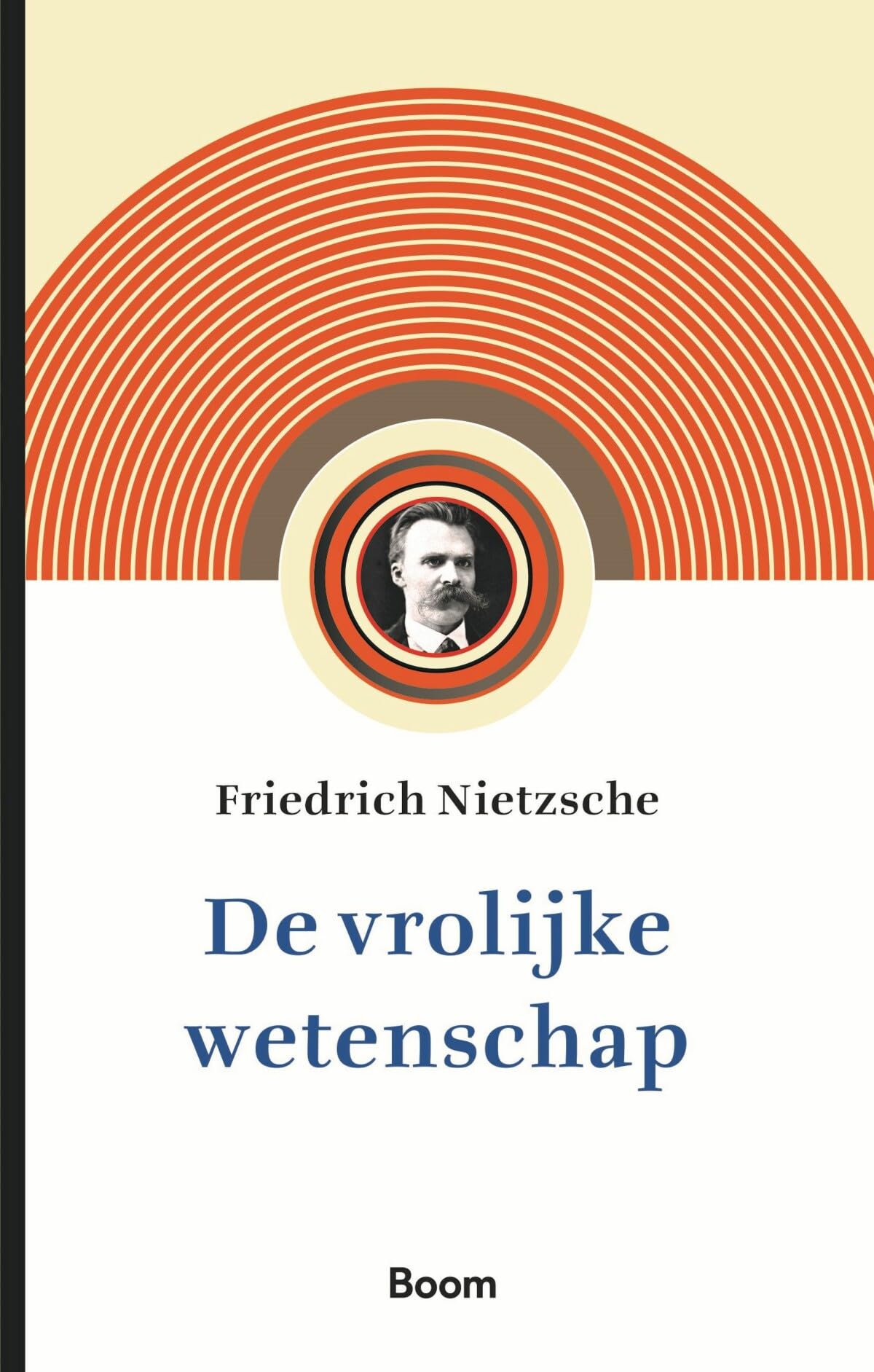 De vrolijke wetenschap (Regenboogreeks) Philosophy
