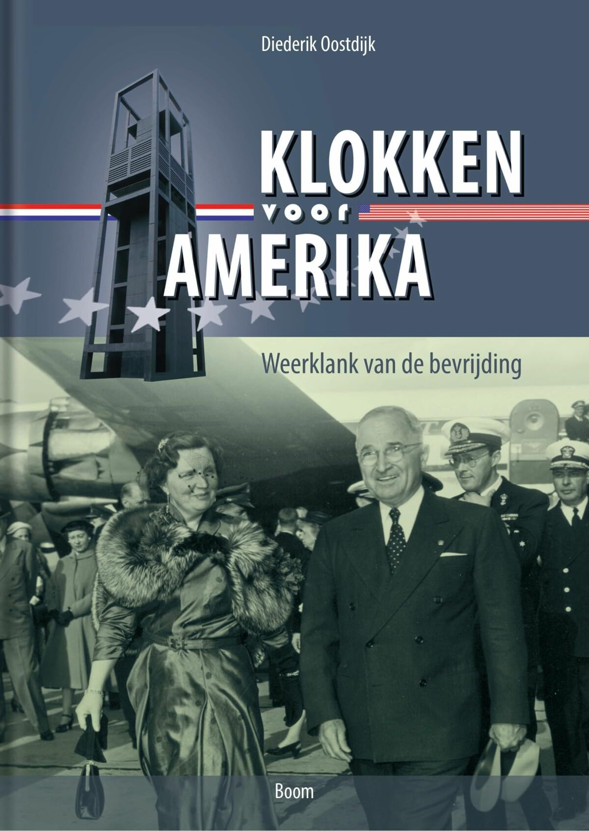 Klokken voor Amerika: Weerklank van de bevrijding book