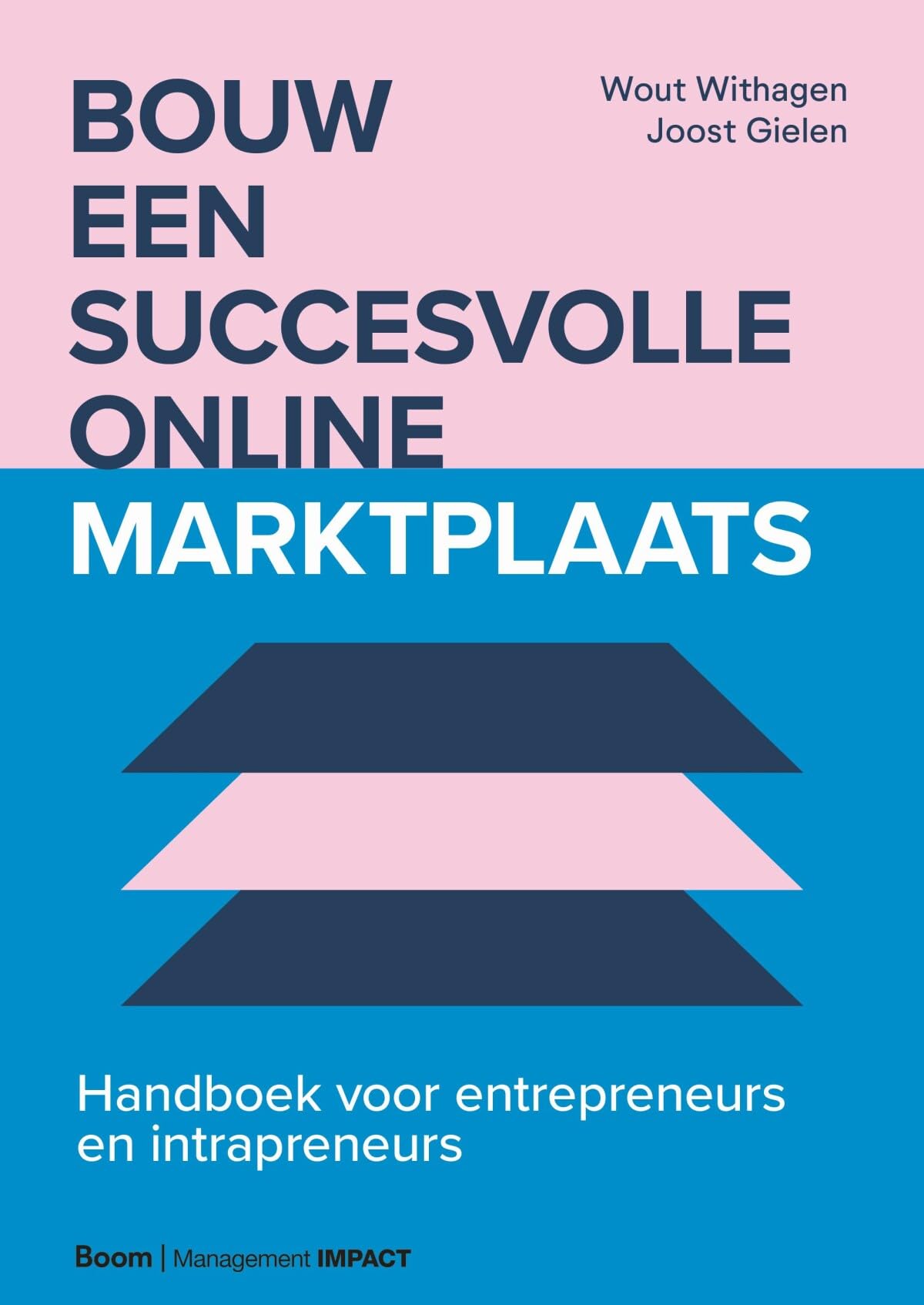 Bouw een succesvolle online marktplaats: handboek voor entrepreneurs en intrapreneurs Business, Finance & Career