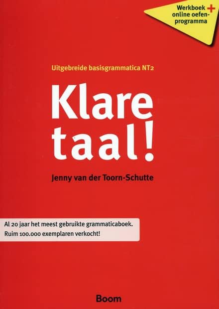 Klare taal!: uitgebreide basisgrammatica NT2 Non-fiction