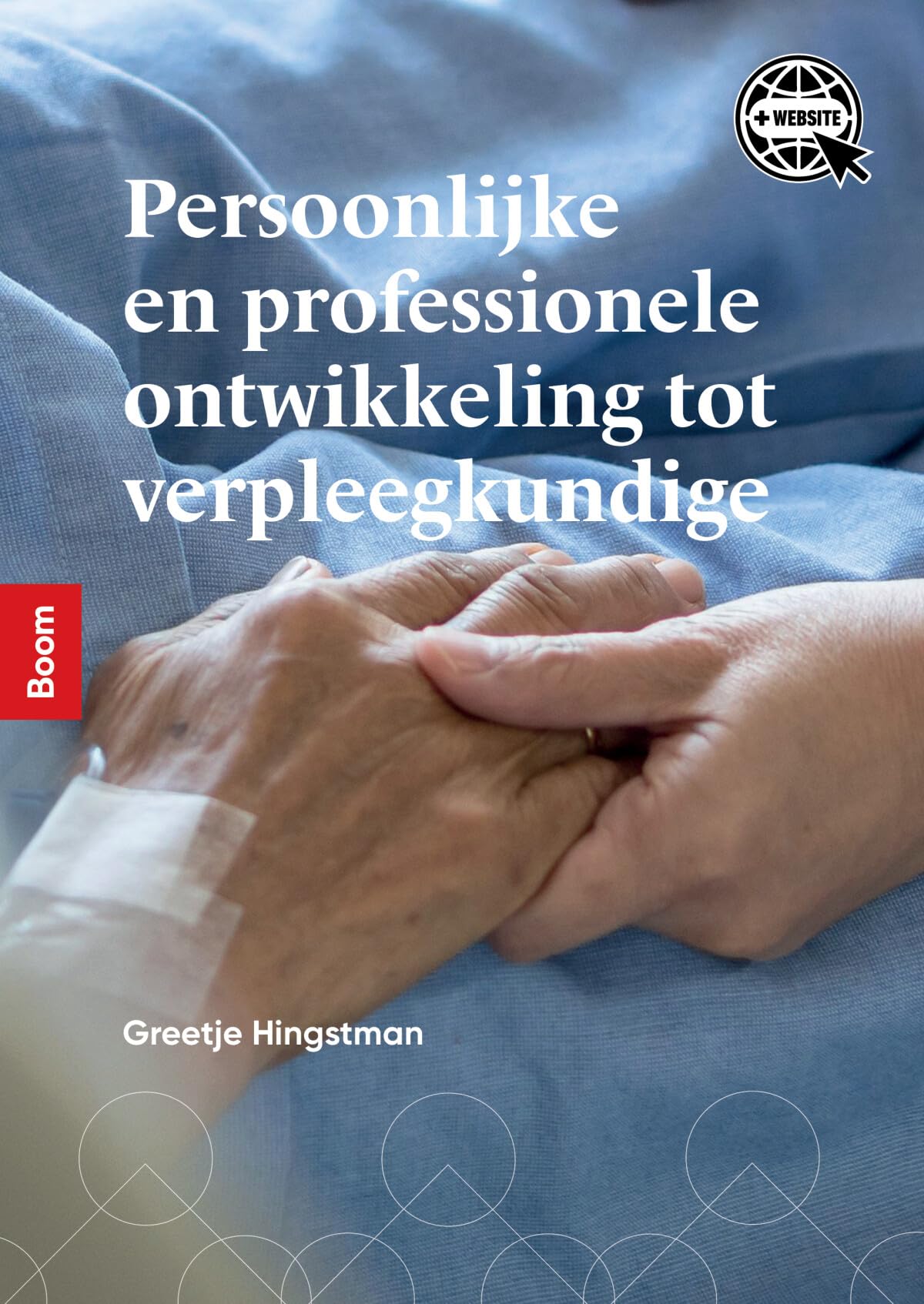 Persoonlijke en professionele ontwikkeling tot verpleegkundige book