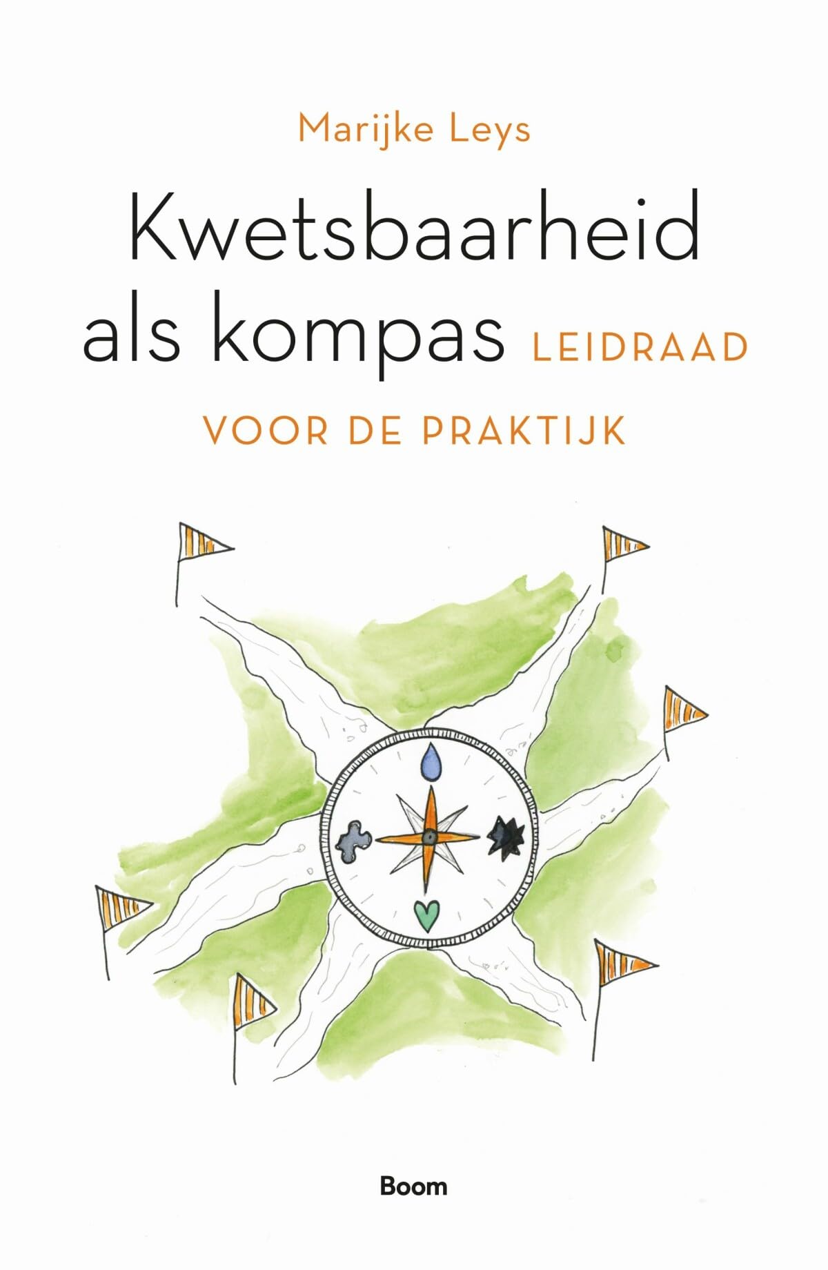 Kwetsbaarheid als kompas: leidraad voor de praktijk book