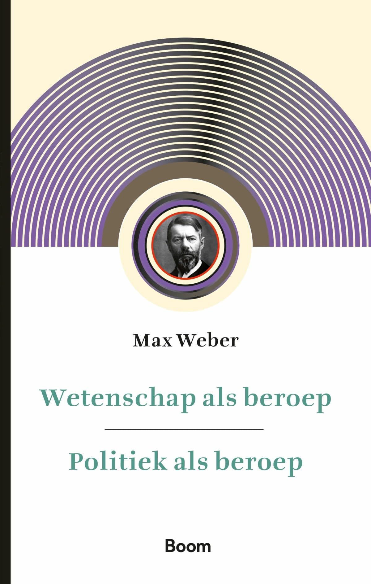Politiek als beroep, voorafgegaan door Wetenschap als beroep book