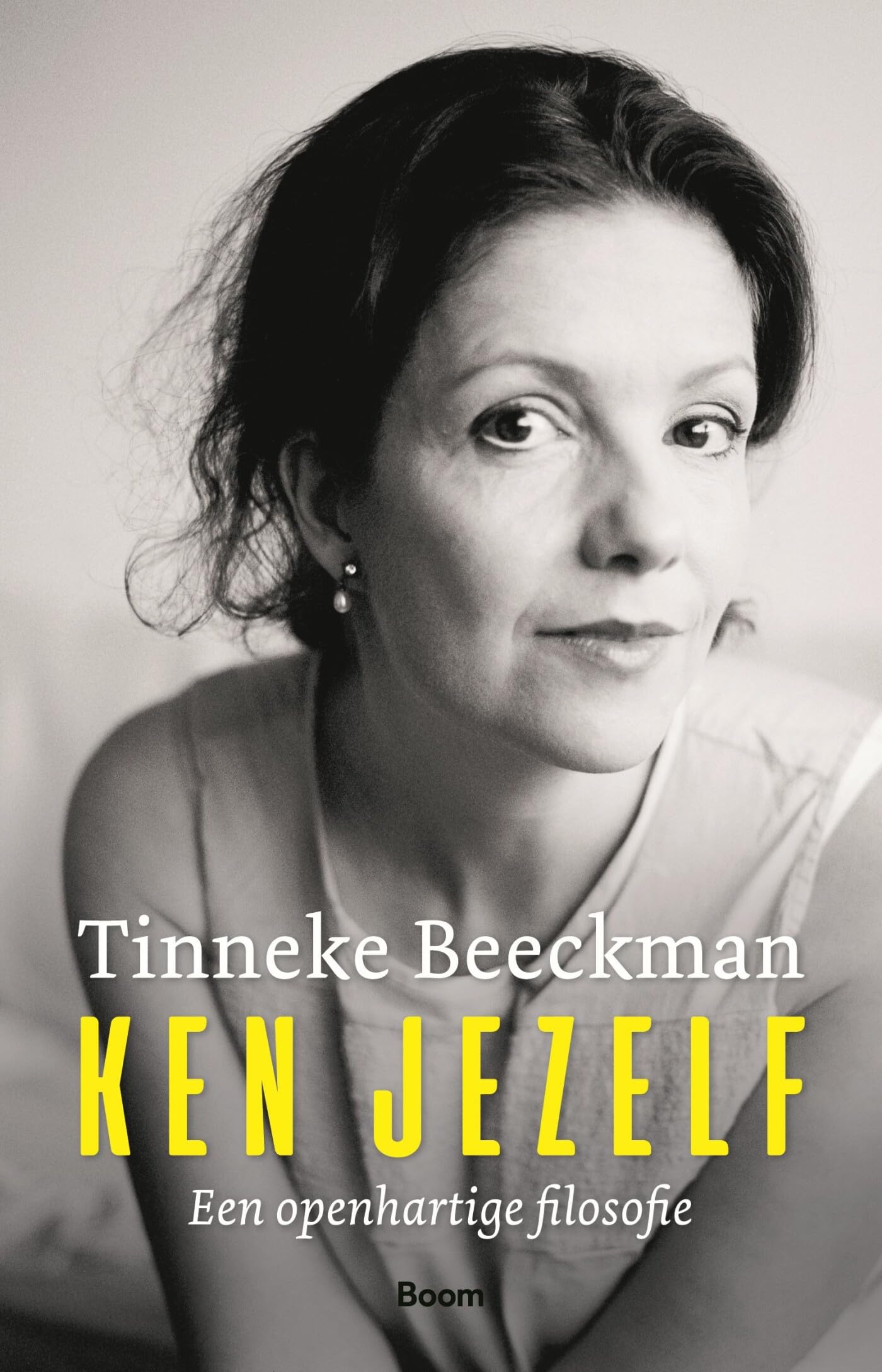 Ken jezelf: een openhartige filosofie book