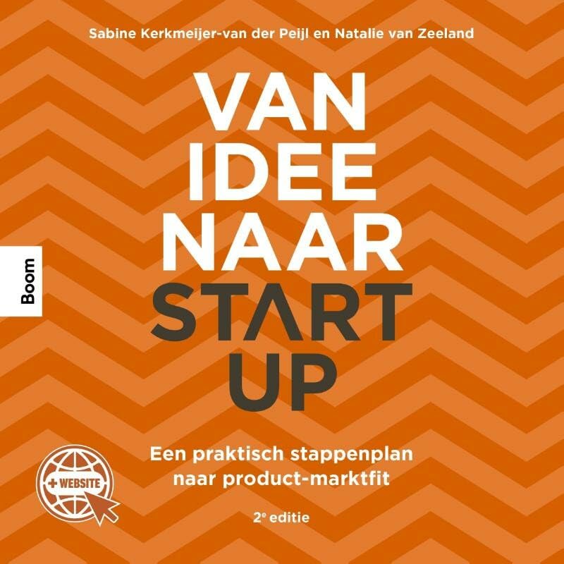 Van idee naar start-up: een praktisch stappenplan naar product-marktfit book