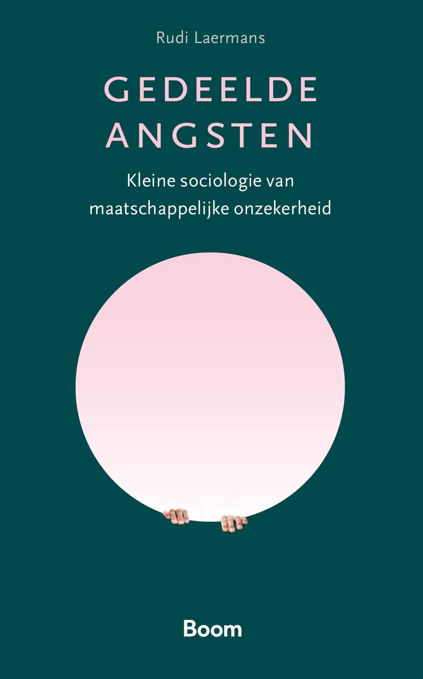 Gedeelde angsten: kleine sociologie van maatschappelijke onzekerheid Philosophy