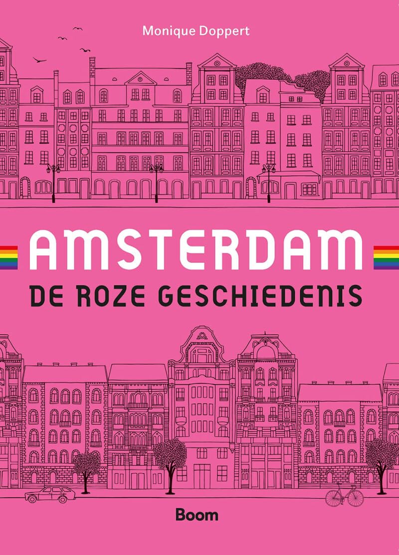 Amsterdam: de roze geschiedenis book