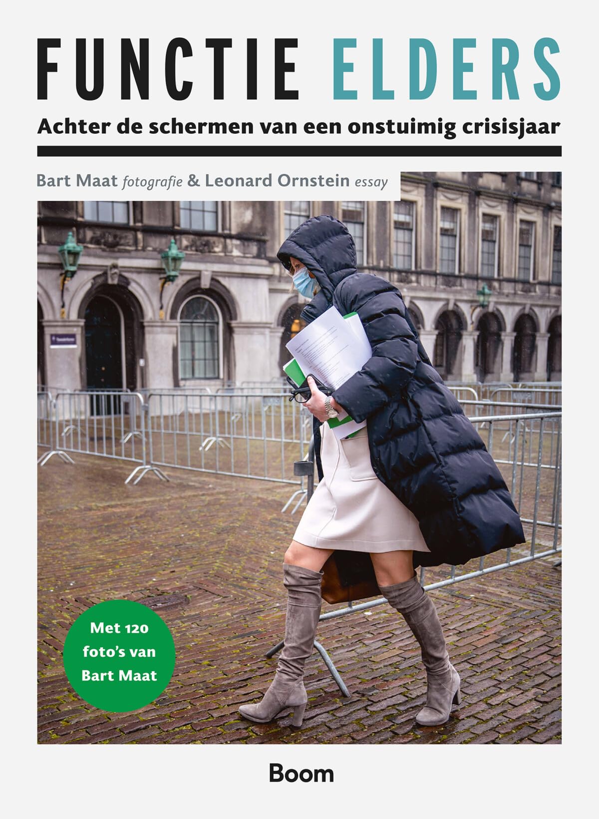 Functie elders: Achter de schermen van een onstuimig crisisjaar book