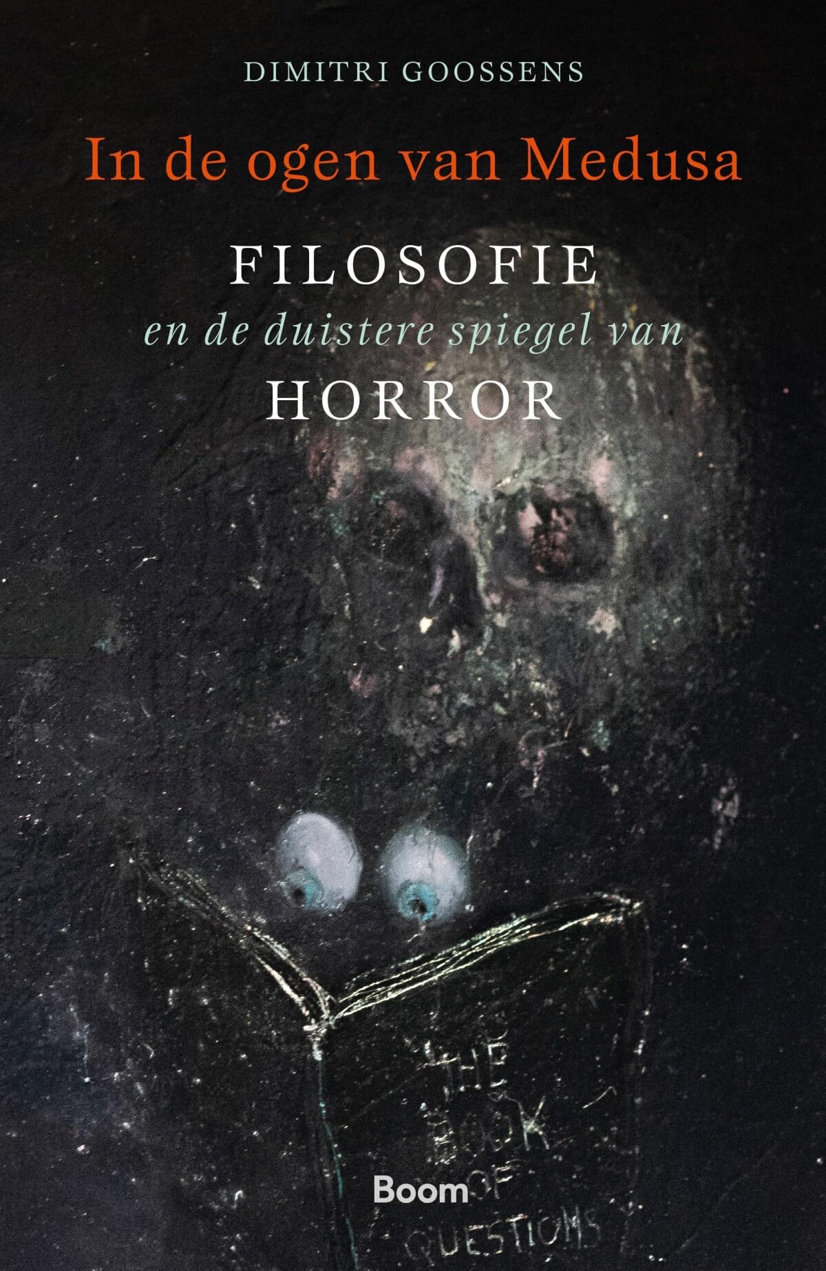 In de ogen van Medusa: filosofie en de duistere spiegel van horror Philosophy
