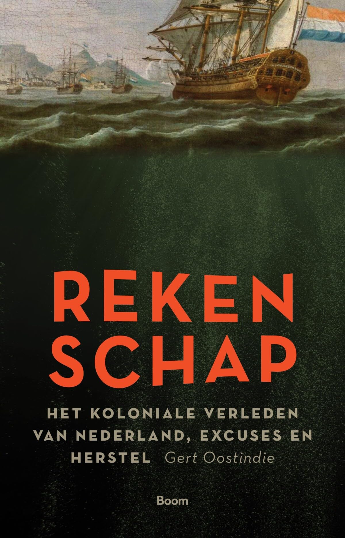 Rekenschap: het koloniale verleden, excuses en herstel Politics & History