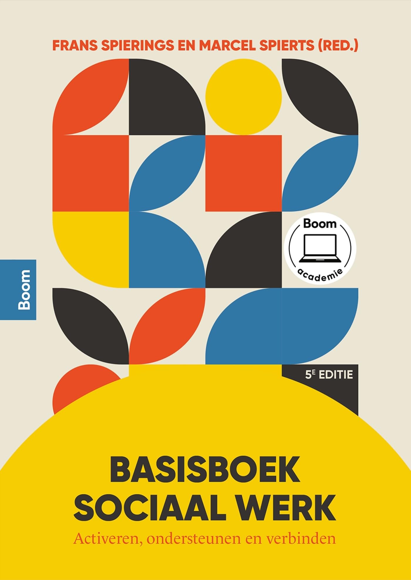 Basisboek sociaal werk: activeren, ondersteunen en verbinden book