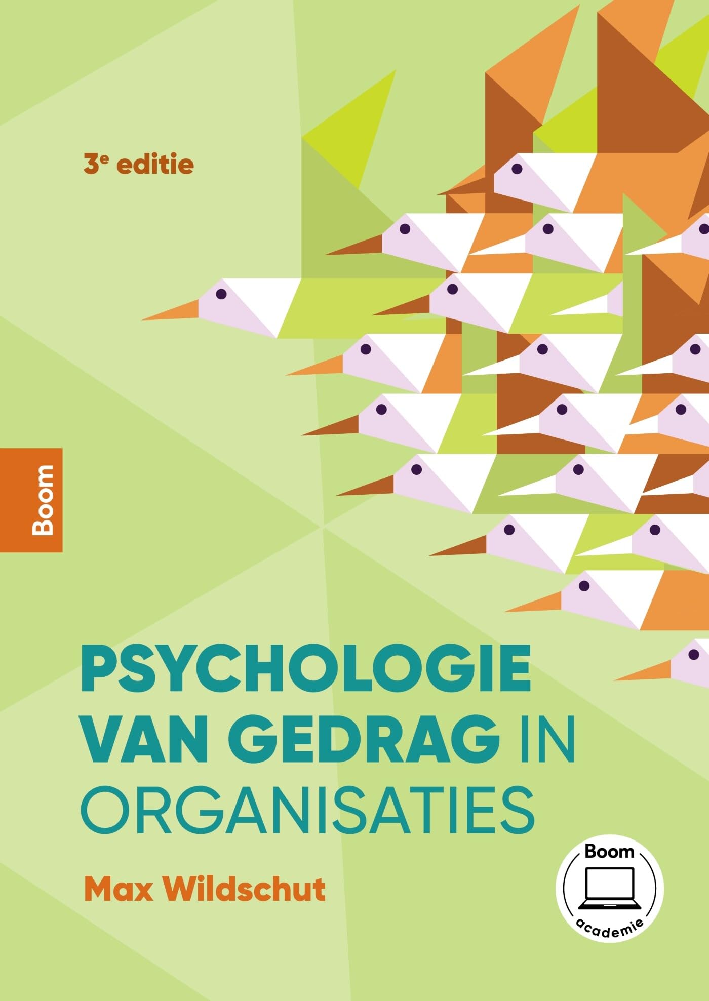 Psychologie van gedrag in organisaties book