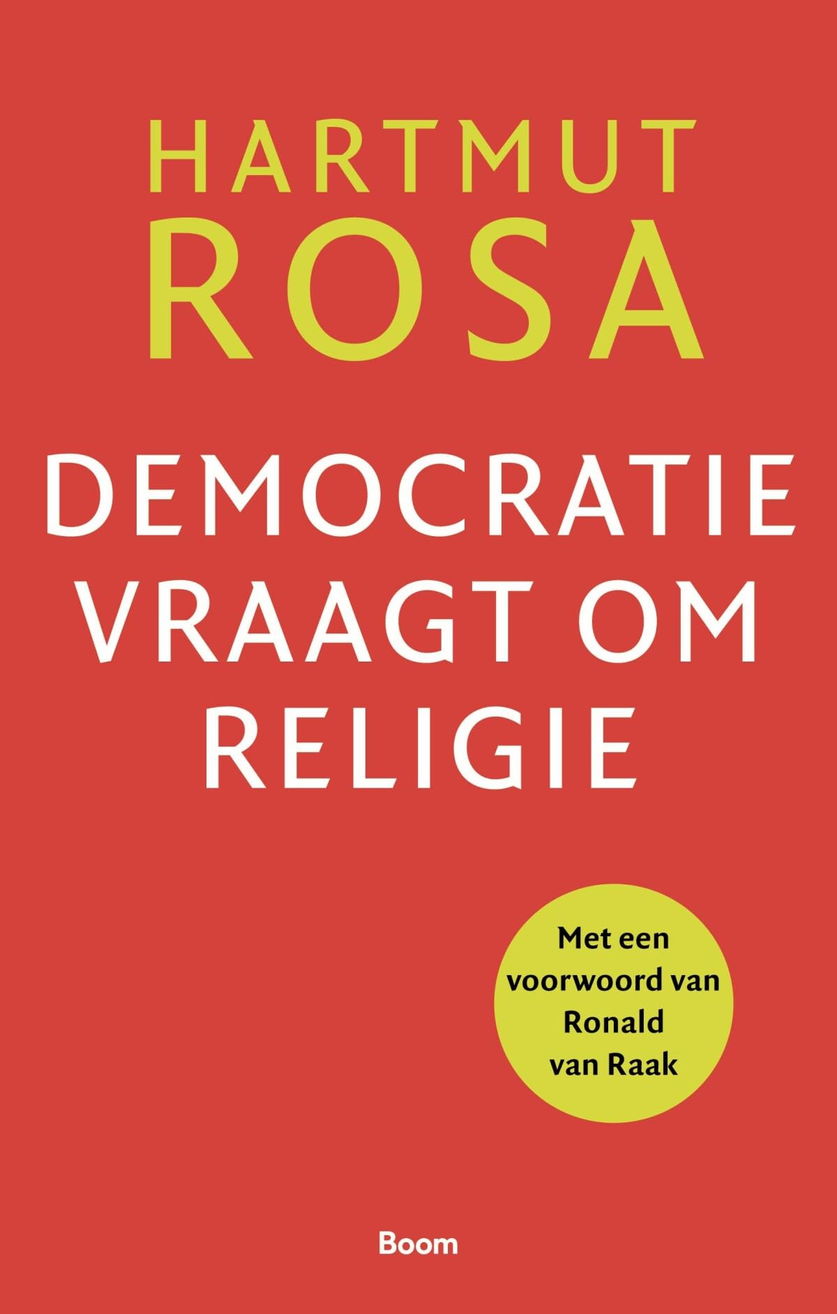 Democratie vraagt om religie: over een bijzondere resonantierelatie Philosophy
