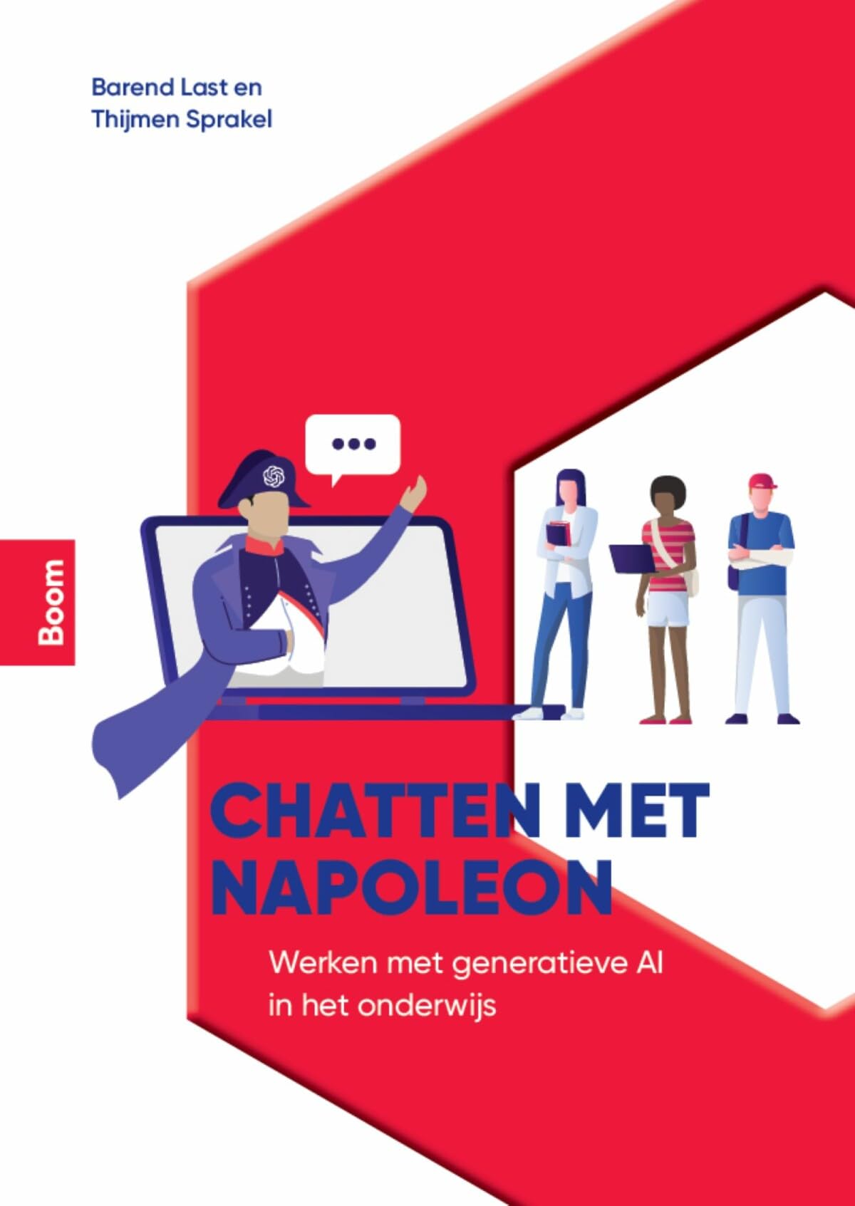 Chatten met Napoleon: werken met generatieve AI in het onderwijs Books