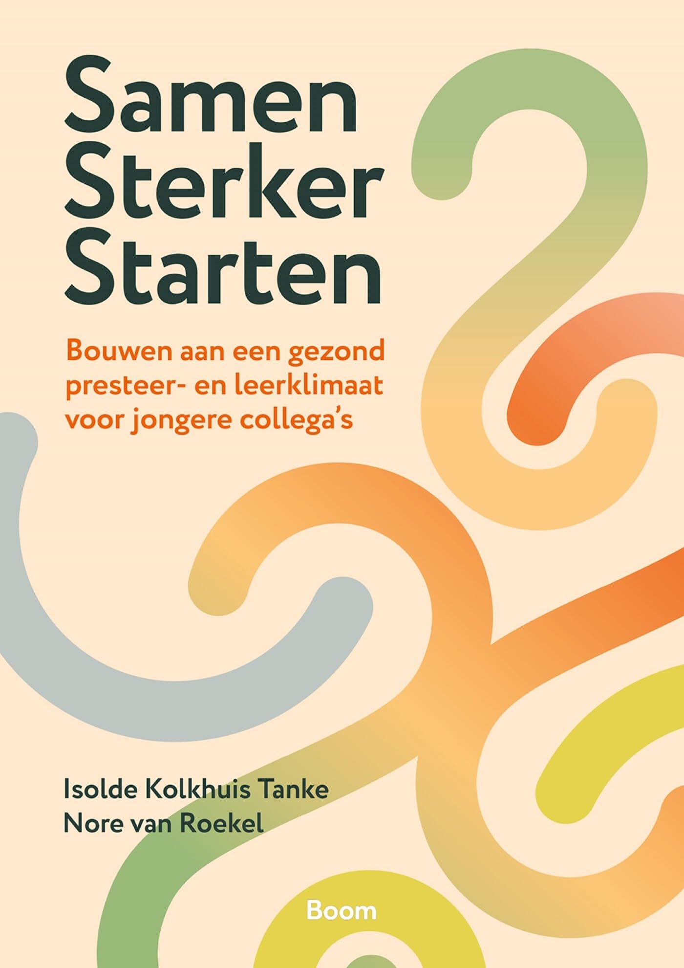 Samen sterker starten: Bouwen aan een gezond presteer- en leerklimaat voor jongere collega’s Business, Finance & Career