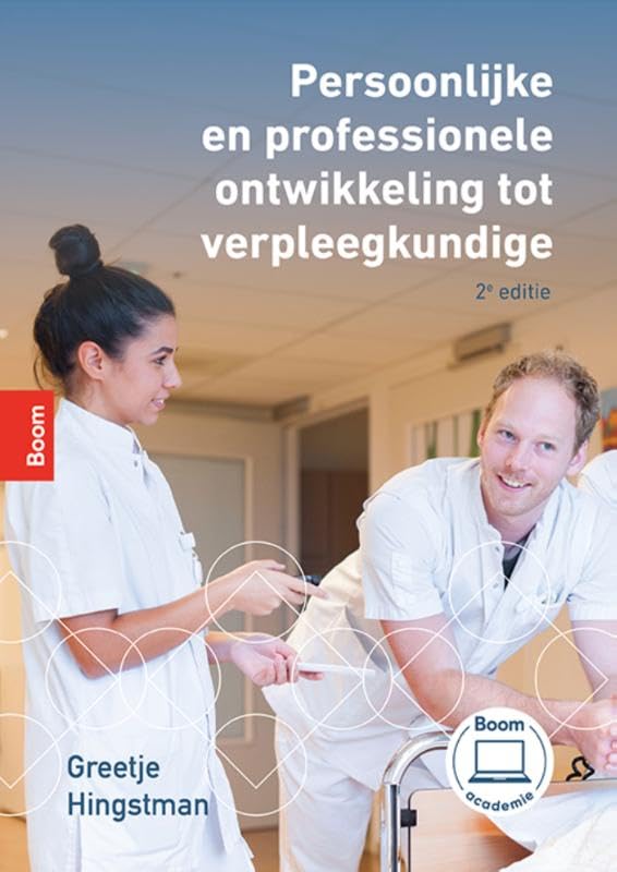 Persoonlijke en professionele ontwikkeling tot verpleegkundige book