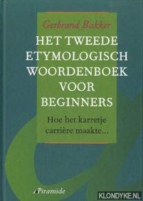 TWEEDE ETYMOLOGISCH WRDB VOOR BEGINNERS book