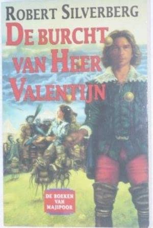 De burcht van heer Valentijn (De boeken van Majipoor, 1) Books