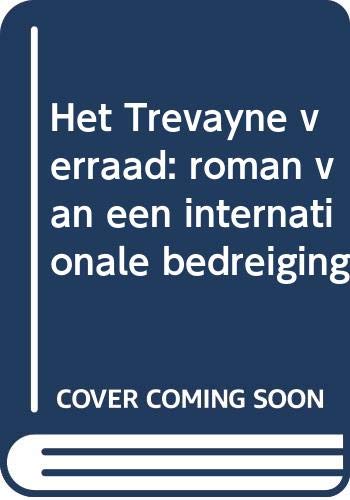 Het Trevayne verraad: roman van een internationale bedreiging book