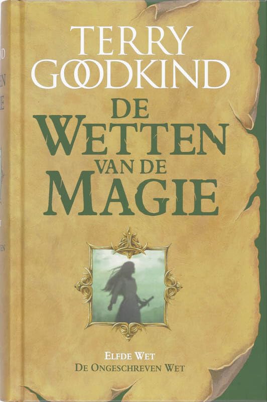 De ongeschreven wet: de 11e wet van de magie: de elfde wet van de magie (De wetten van de magie, 11) Contemporary literature