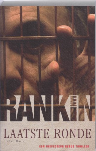 Laatste ronde: een inspecteur Rebus thriller book