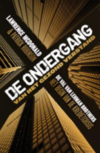 De ondergang van het gezond verstand / druk 1 Business, Finance & Career