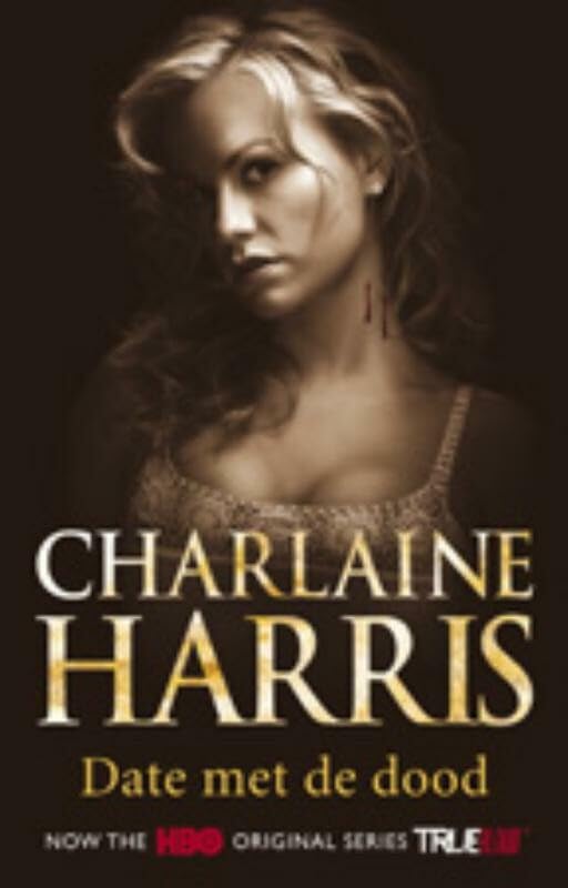 Date met de dood: een Sookie Stackhouse roman (True blood, 1) Contemporary literature