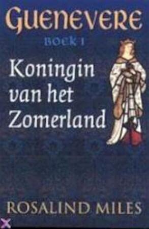 Koningin van het Zomerland (Guenevere, 1) Contemporary literature