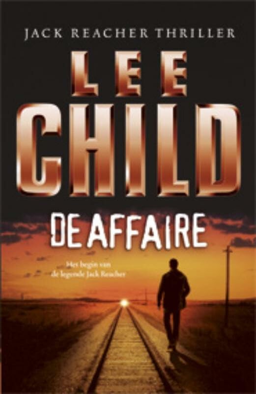 De affaire / druk 1 (Jack Reacher, 16, Band 16) Contemporary literature