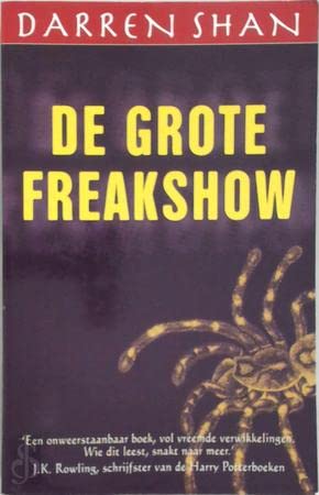 De grote freakshow (De wereld van Darren Shan, Band 1) Books