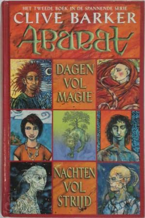Dagen vol magie, nachten vol strijd: Abarat 2 book