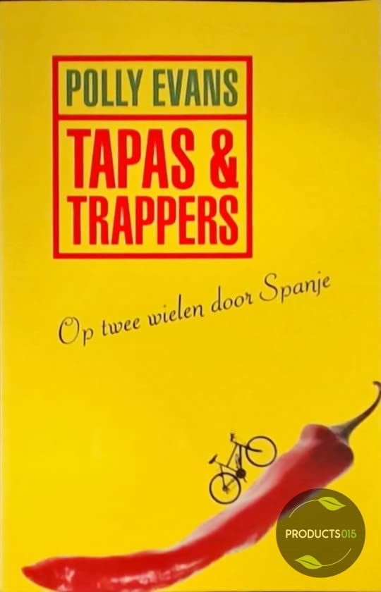 Tapas & trappers: op twee wielen door Spanje Leisure, Home & Garden