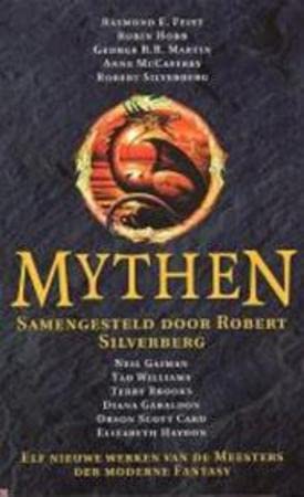 Mythen: elf nieuwe werken van de meesters der moderne fantasy book