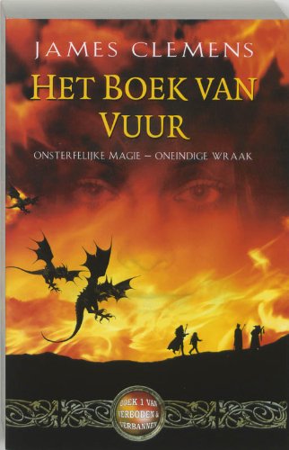 Het boek van vuur (Verboden en verbannen, 1) Contemporary literature