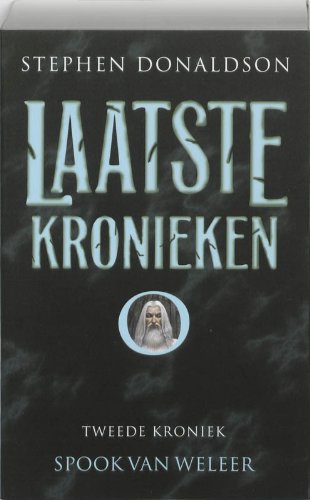 2 Spook van weleer (Laatste kronieken van Thomas Covenant) Books
