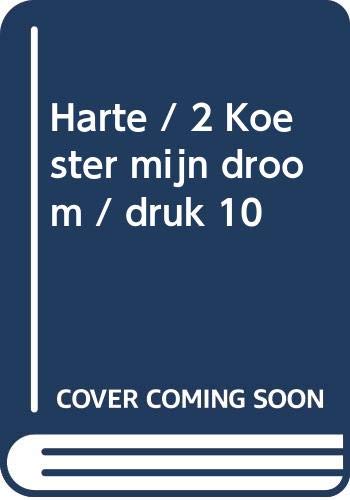Koester mijn droom (Harte Saga, 2) book