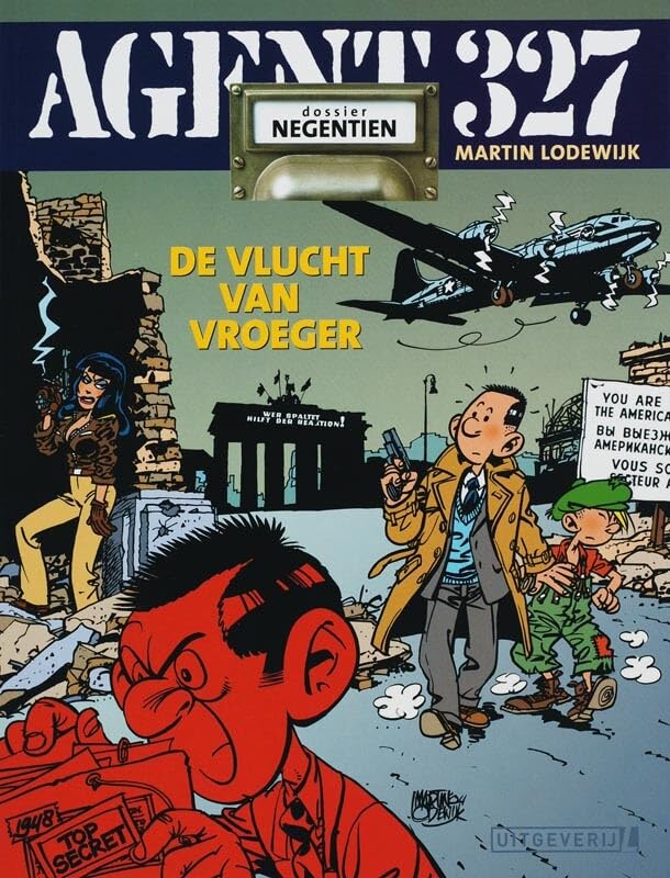 De vlucht van vroeger (Agent 327, 19) Humour & Satire