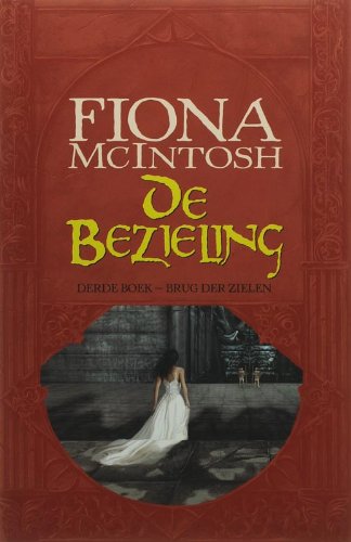 Brug der zielen (De bezieling, 3) Contemporary literature