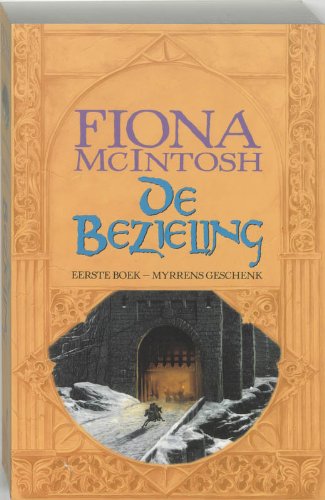 De Bezieling / 1 Myrrens geschenk / druk 2 Fantasy & Sci-Fi