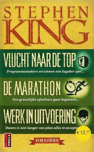 Vlucht naar de top ; De marathon ; Werk in uitvoering: bevat : vlucht naar de top. Marathon. Werk in uitvoering book