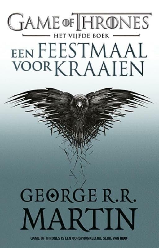 Een feestmaal voor kraaien (Game of thrones, 5) Fairy Tales & Legends