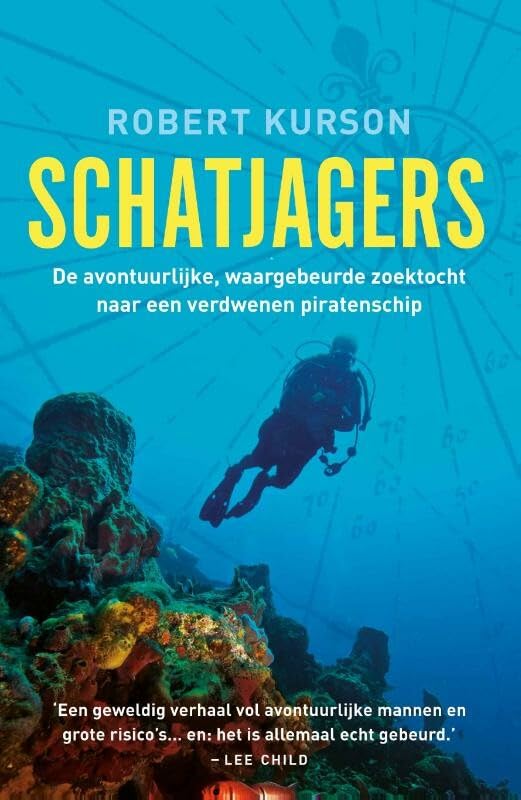 Schatjagers: de speurtocht naar het gezonken schip vol schatten van een groot piraat Memories