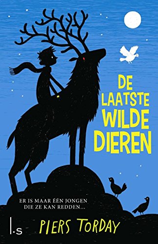 De laatste wilde dieren (De laatste wilde dieren-trilogie, 1) Novels & Short Stories