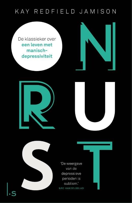 Onrust: de klassieker over een leven met manisch-depressiviteit book