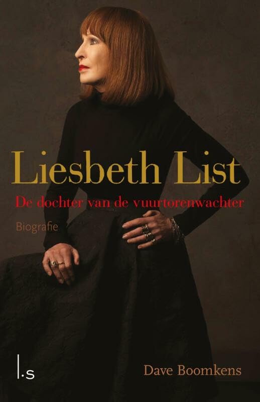Liesbeth List: de dochter van de vuurtorenwachter : biografie book