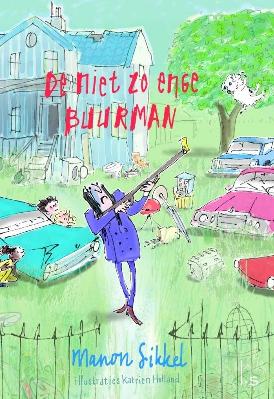 De niet zo enge buurman book