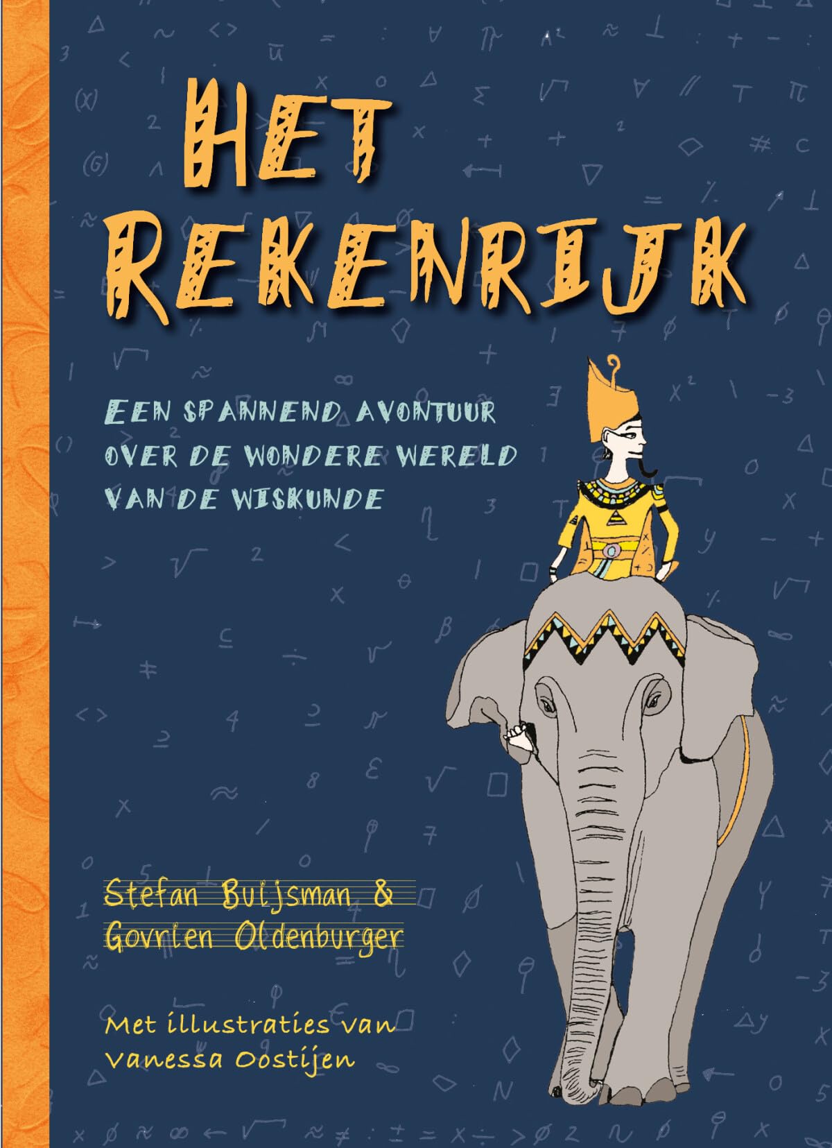 Het rekenrijk: een spannend avontuur over de wondere wereld van de wiskunde Non-fiction