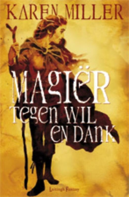Magier tegen wil en dank Contemporary literature