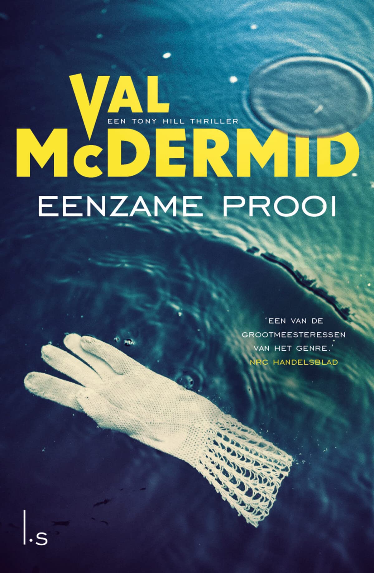 Eenzame prooi (Tony Hill en Carol Jordan-reeks, 10) Action & Adventure